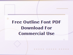 Free Outline Font Pdf Downloads for Commercial Use